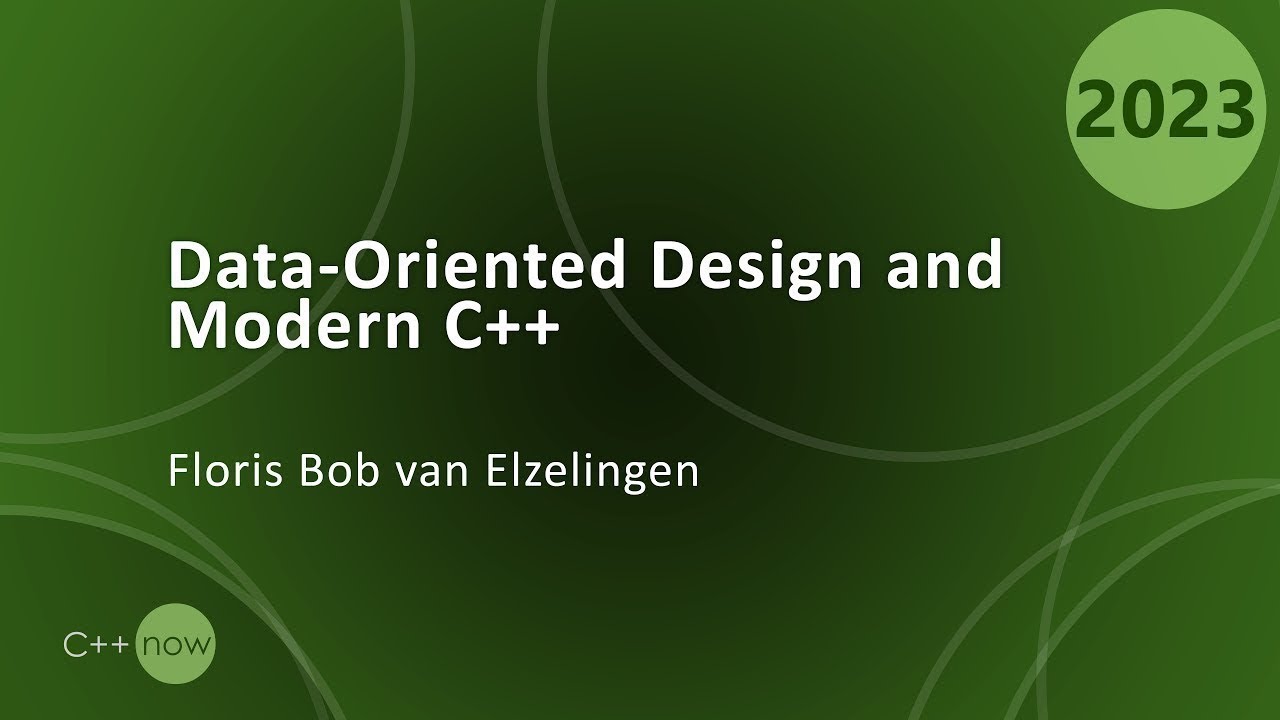 cppnow's tweet card. Data-Oriented Design and Modern C++ - Floris Bob van Elzelingen -...