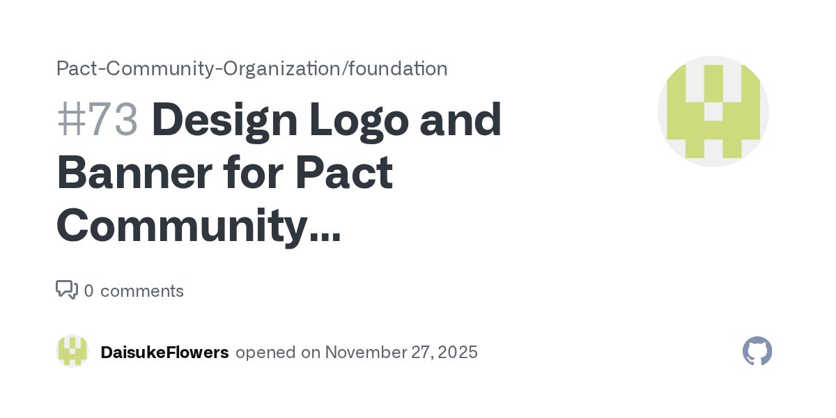 PactCommOrg's tweet card. title: "Design Logo and Banner for Pact Community Organization" labels: ["design", "branding", "visual-identity"] assignees: "" Description The Pac...