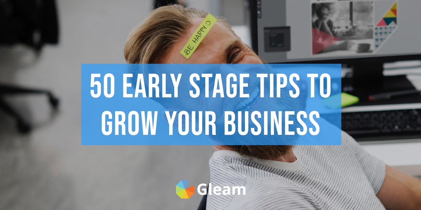 gleamapp's tweet card. Look no further than this post for 50 tried and tested tactics to grow your business in its early stages and become a major player in your industry.