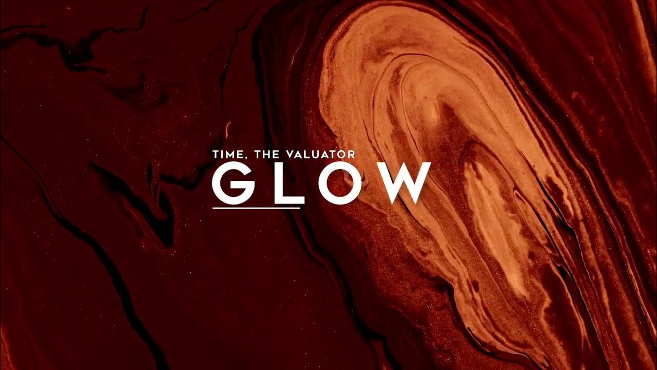 quintenquistcom's tweet card. Time, The Valuator - Glow (Official Visualizer)