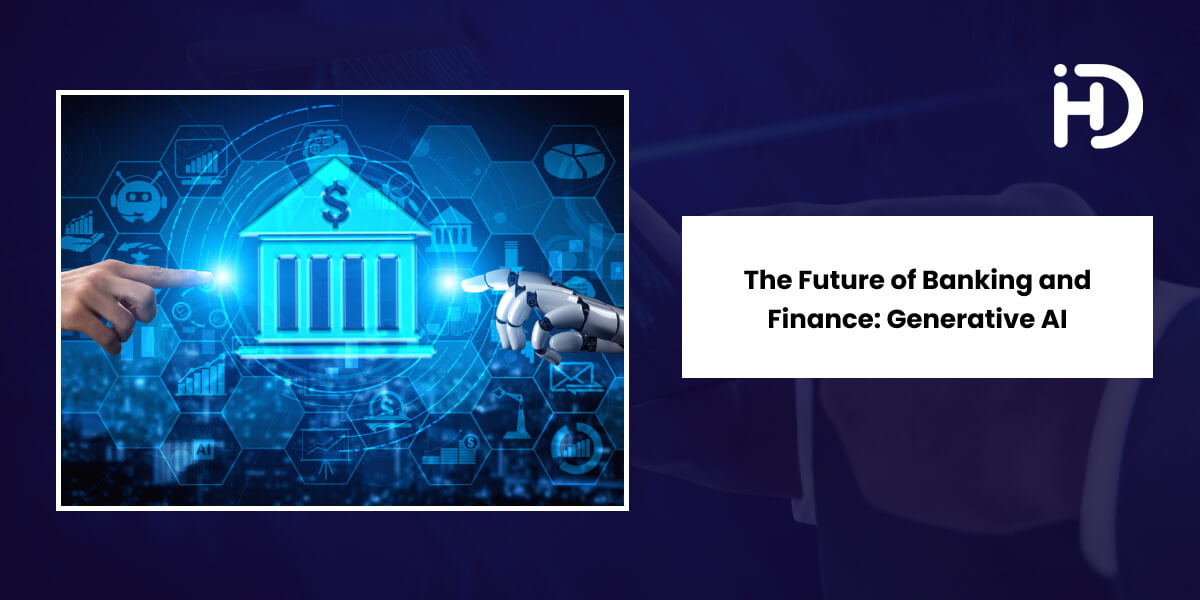 HDataSystems's tweet card. The integration of generative AI into finance and banking is changing the industry into a new version. Read the blog for more details.