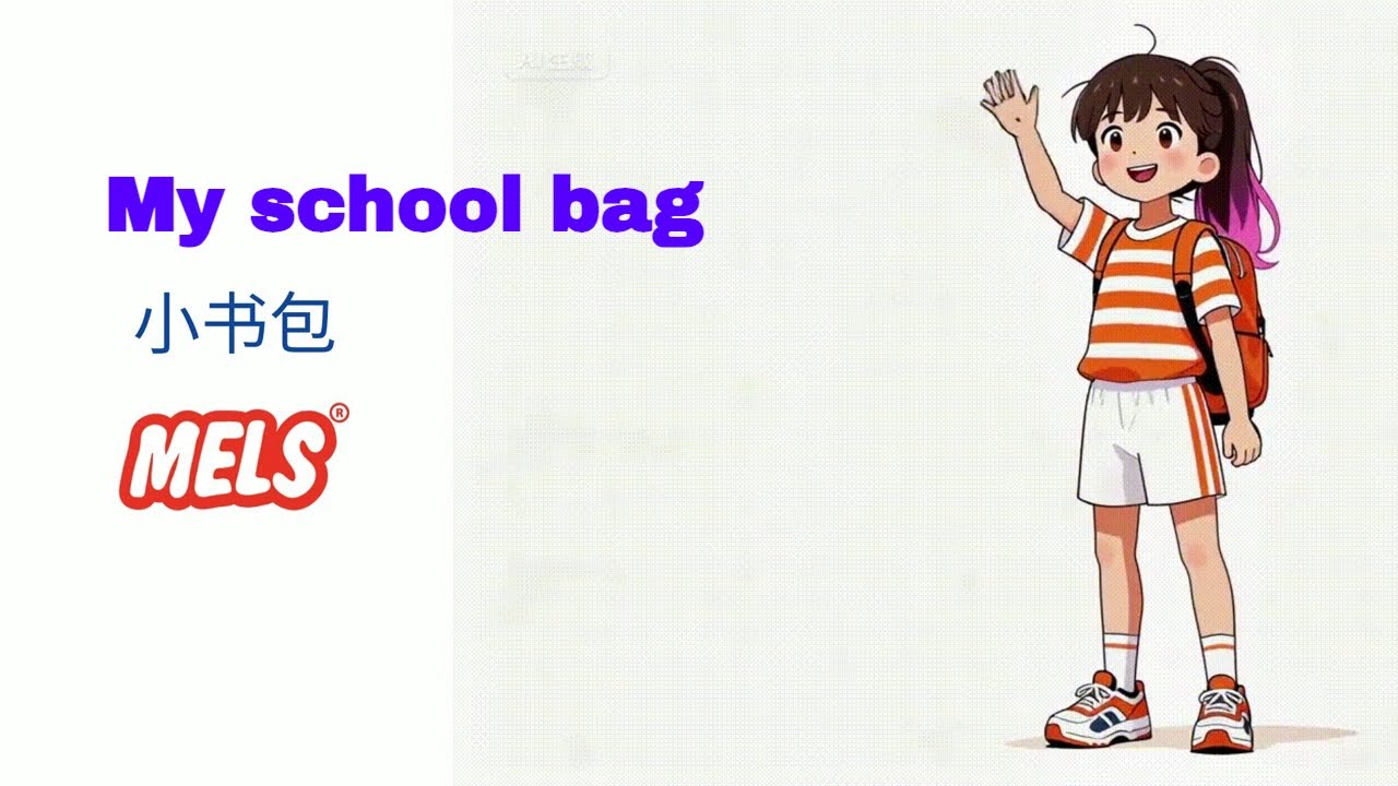 MELS43764084's tweet card. Children Song- My school bag || 小書包 || 小书包｜Song-cn-B4-1-READING ||...