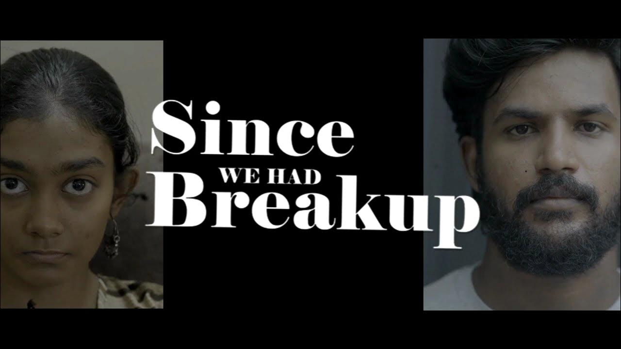 dir_URJameel's tweet card. Since We Had Breakup | Tamil Shortfilm | Jerry Mathew | Raja Manika...