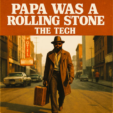 The__Tech's tweet card. Papa Was A Rolling Stone by The Tech | BandLab