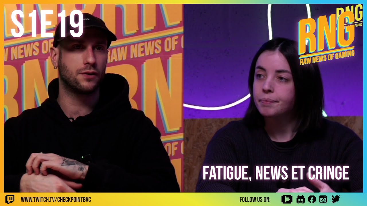 CheckpointBVC's tweet card. RNG19: La rediff: De la fatigue, des news et du cringe