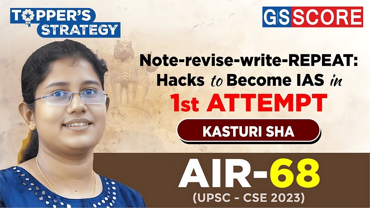 gsscoreofficial's tweet card. UPSC Mains Strategy: AIR 68 Kasuturi Sha's Blueprint for Success