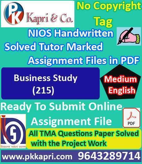 pkkapriandco's tweet card. Nios Business Study 215 Solved Handwritten Assignment Scanned Pdf English Medium. Ready to Submit Solved Assignment (TMA) Handmade File April/October 2026.