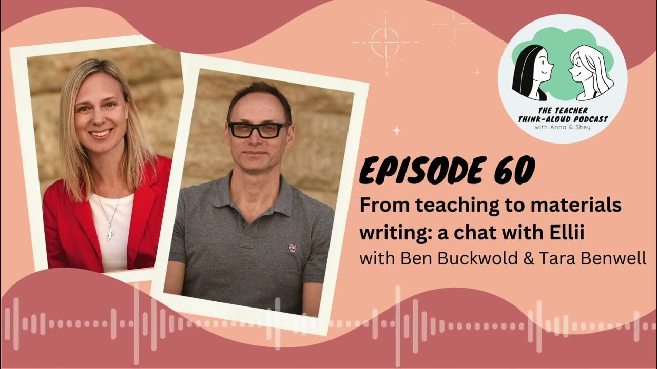 ElliiLearning's tweet card. E60 - From teaching to materials writing: a chat with Ellii (with Ben...