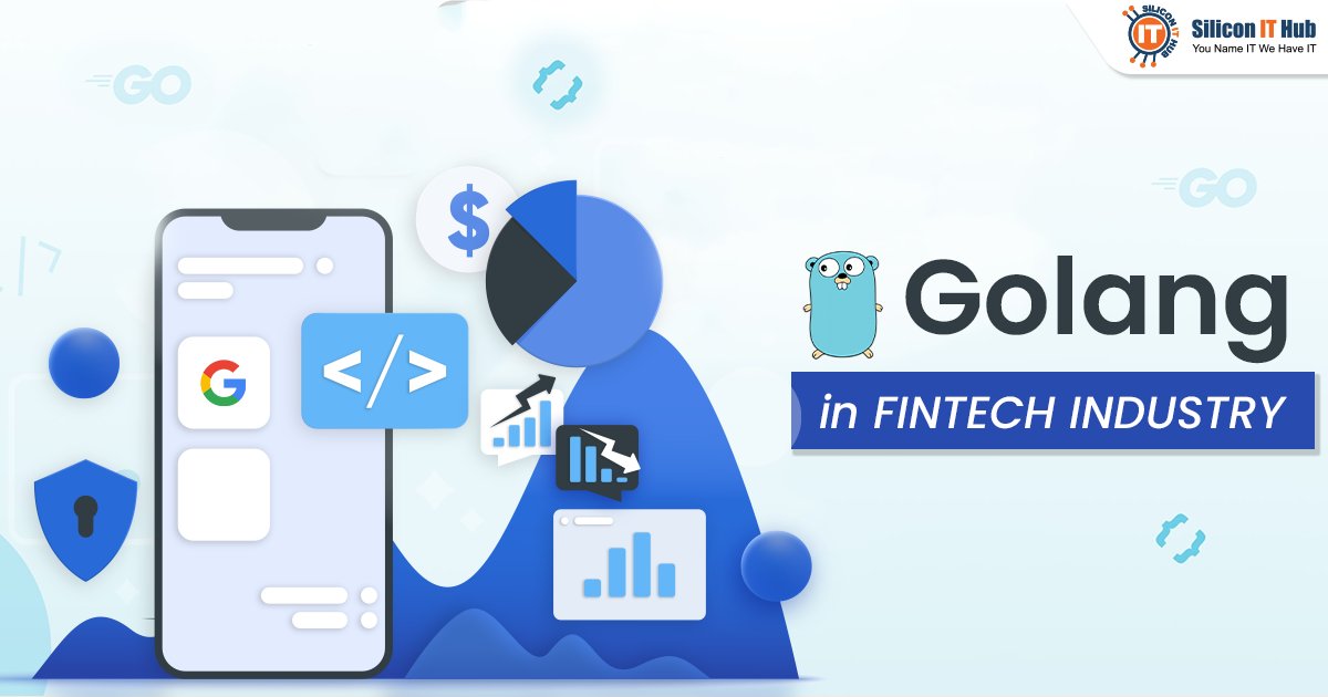 SiliconITHub's tweet card. A Golang development company can make scalable solutions for the fintech industry. Here are the top benefits of Golang in fintech software development services.