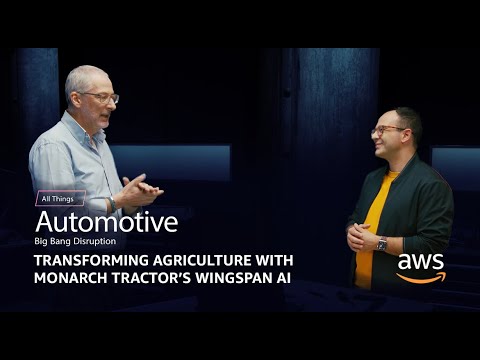 AWSArchitecture's tweet card. Transforming Agriculture with Monarch Tractor's Wingspan AI | AWS All...