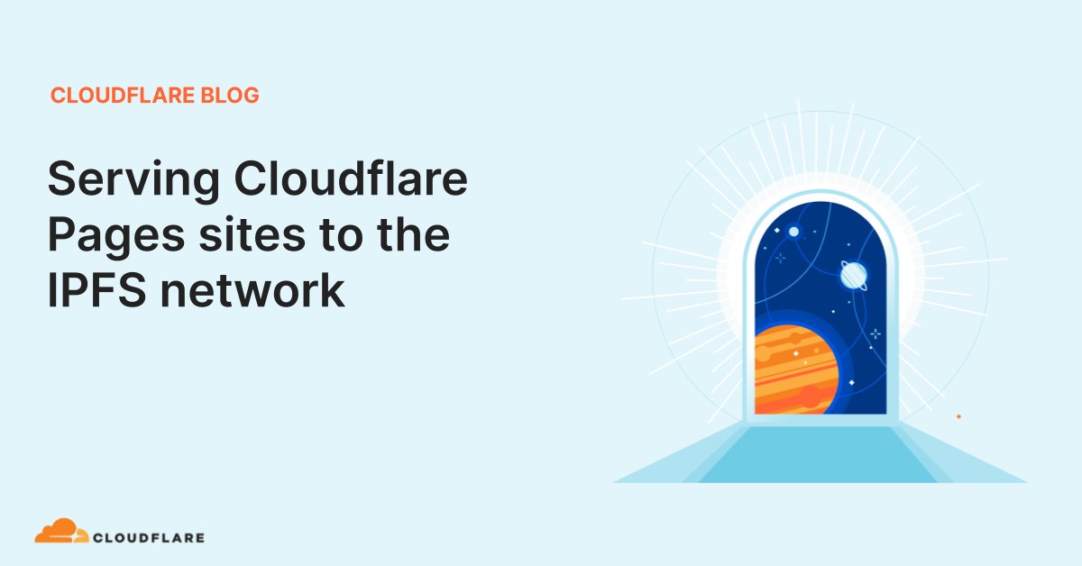 Cloudflare's tweet card. Today, we're announcing we're bridging the two. We will make it possible for our customers to serve their sites on the IPFS network.