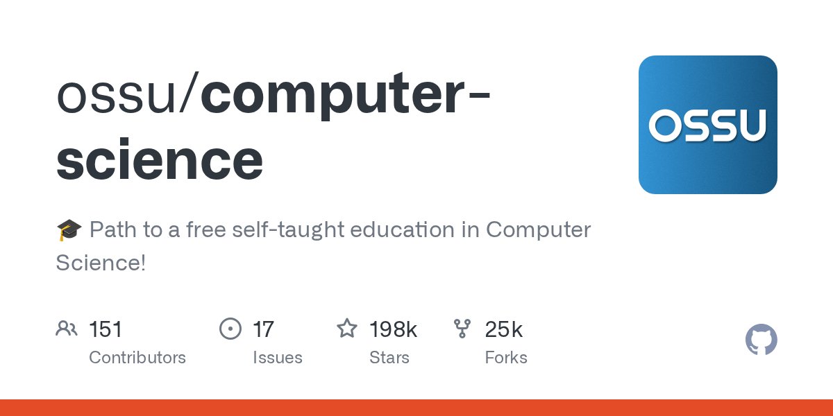 GithubProjects's tweet card. 🎓 Path to a free self-taught education in Computer Science! - ossu/computer-science