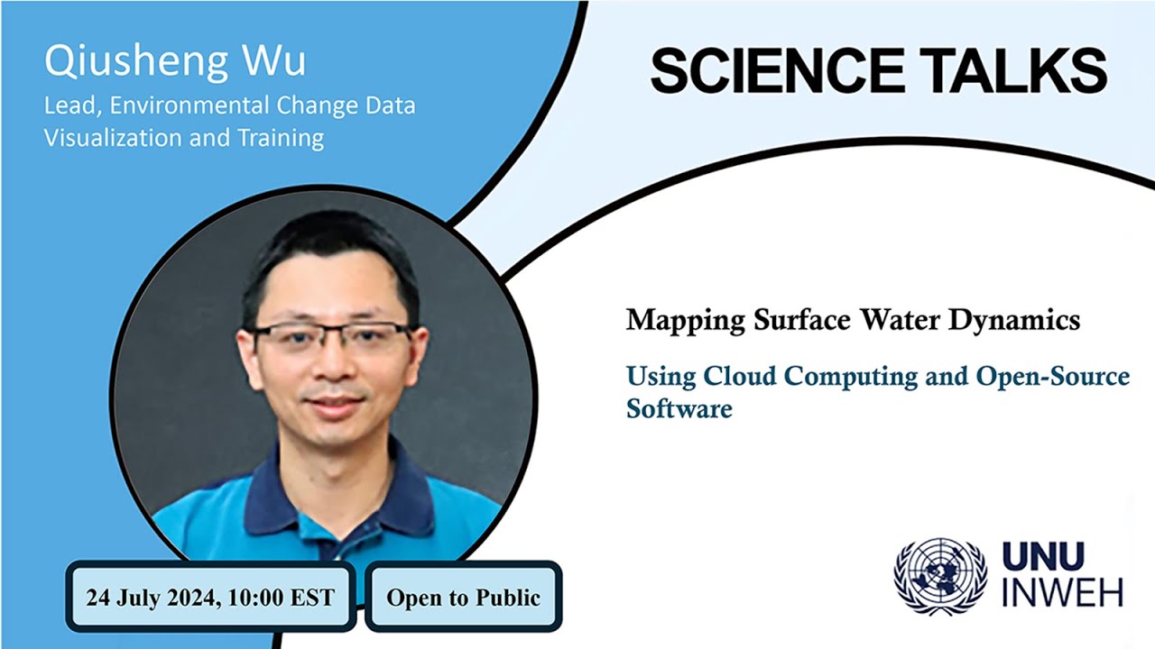 giswqs's tweet card. SCIENCE TALK: Mapping Surface Water Dynamics with Cloud Computing and...