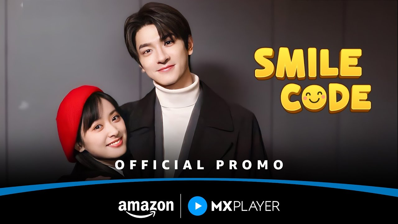 MXPlayer's tweet card. Smile Code - Official Promo | Mandarin Drama In Hindi Dubbed | Amazon...