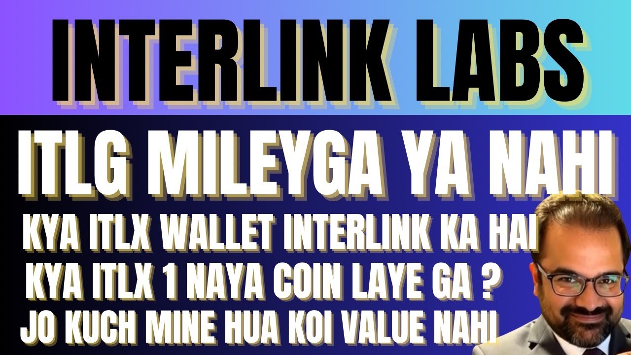 C_Interlinklabs's tweet card. ITLG Mileyga Ya Nahi | ITLX Kya Apna Naya Coin Layega | Sub Zero Se...