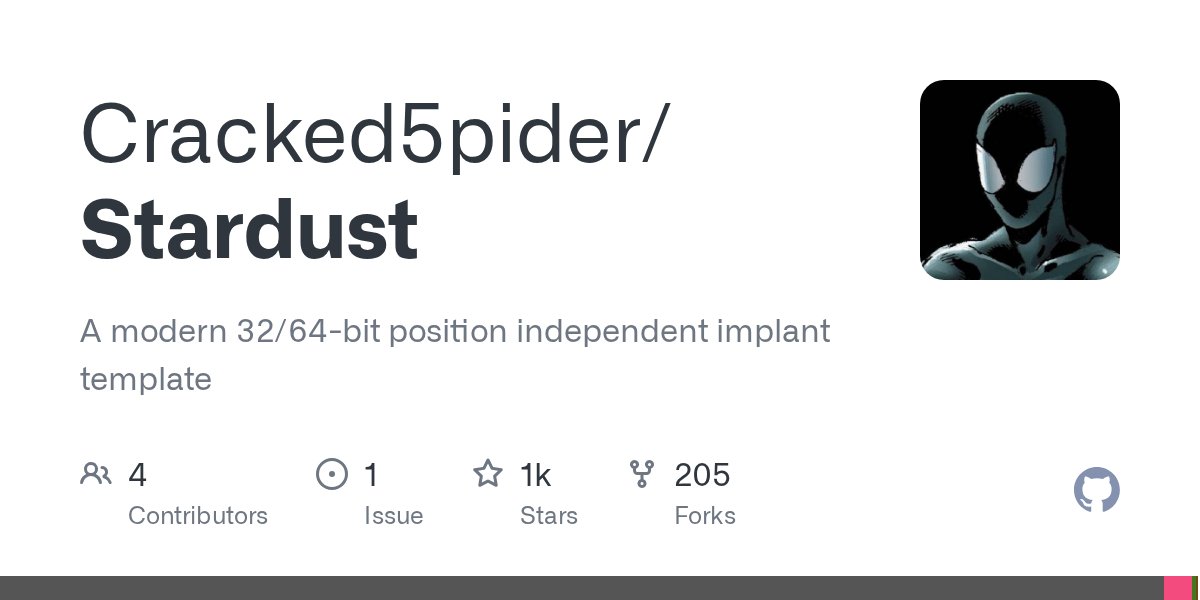 C5pider's tweet card. A modern 32/64-bit position independent implant template - GitHub - Cracked5pider/Stardust: A modern 32/64-bit position independent implant template