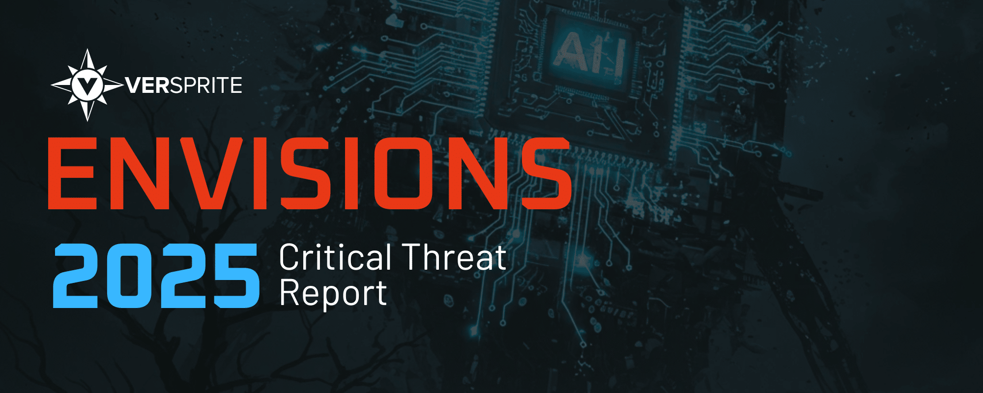 VerSprite's tweet card. Geopolitical Critical Intelligence for Tomorrow's Security Landscape The ENVISIONS Geopolitical Critical Threat Report 2025 delivers forward-looking
