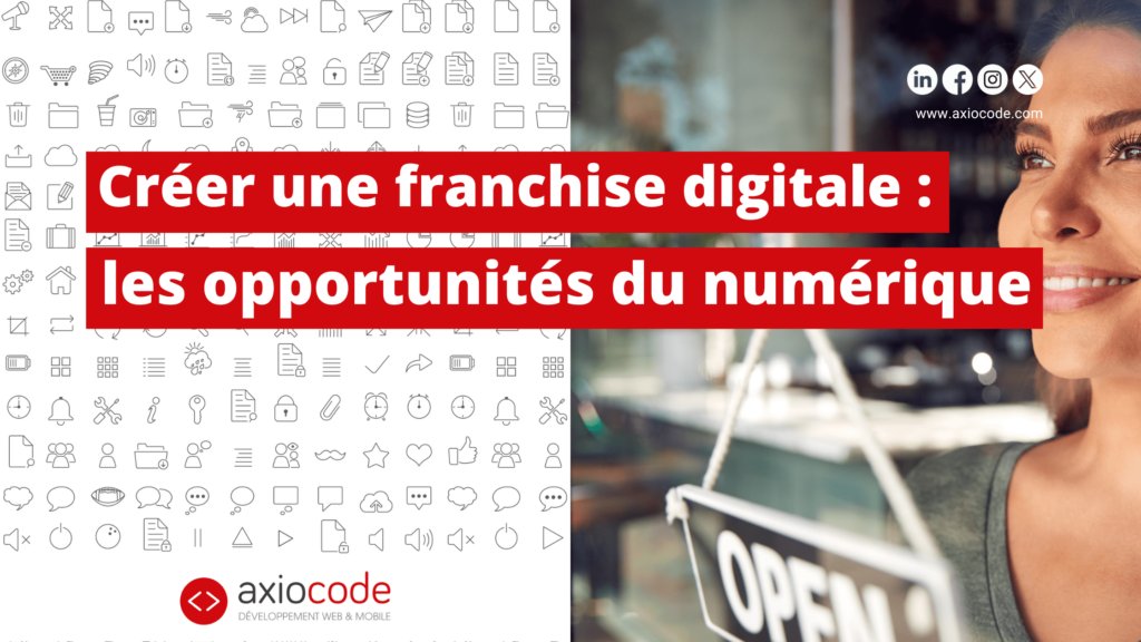 AxioCode's tweet card. Qu'est-ce qu'une franchise digitale ? Découvrez les statistiques, usages et conseils pour comprendre ce phénomène numérique et en bénéficier