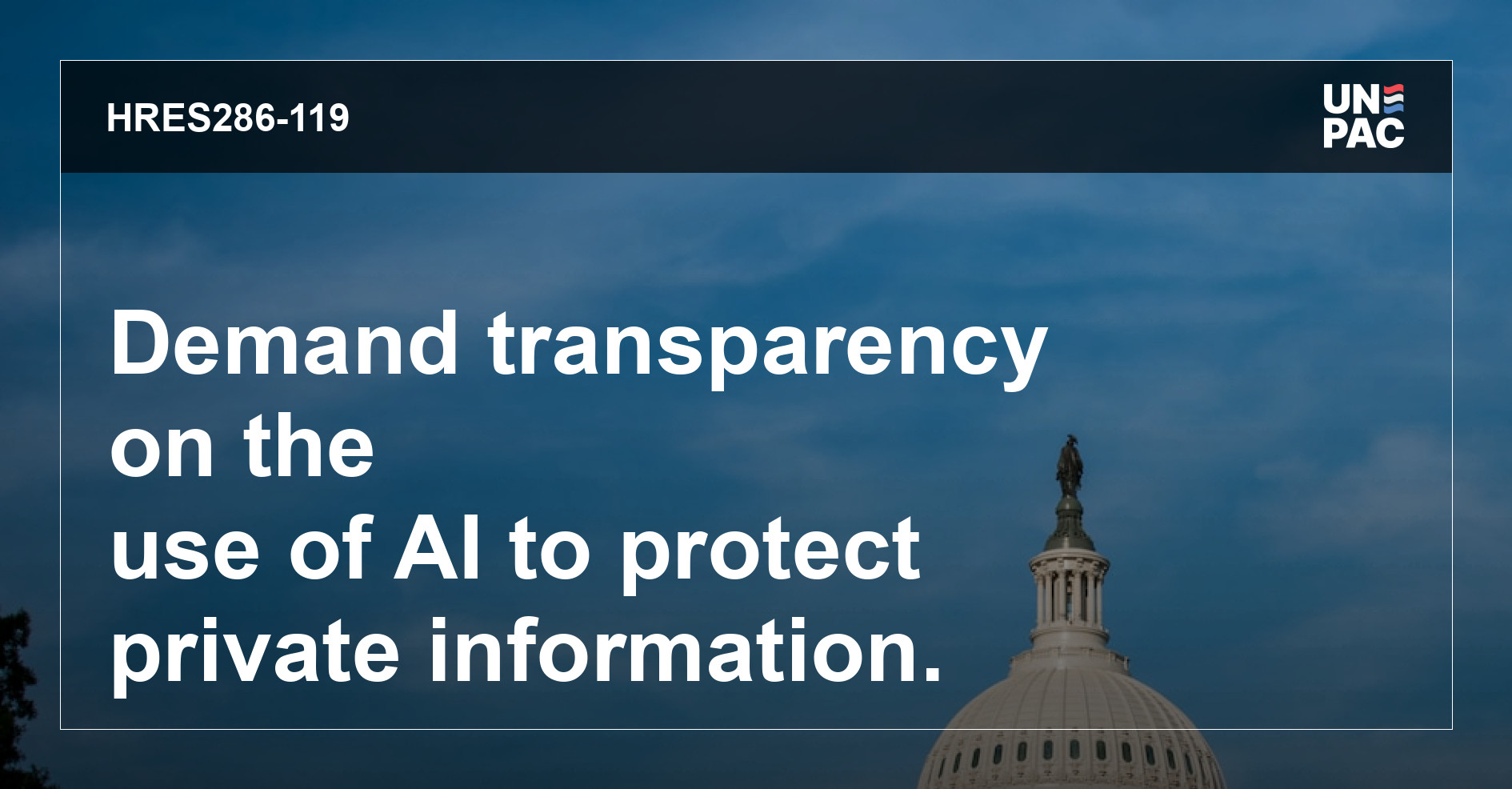 UnpacUs's tweet card. Learn about the congressional bill requesting the President to provide documents on the concerning use of AI by the United States DOGE Service, posing a threat to the privacy and essential services...