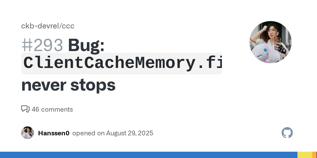 CKBDevrel's tweet card. Introduced by #244 ccc/packages/core/src/client/cache/memory.ts Lines 103 to 117 in f52d761 async *findCells( keyLike: ClientCollectableSearchKeyLike, ): AsyncGenerator { for (const [ke...
