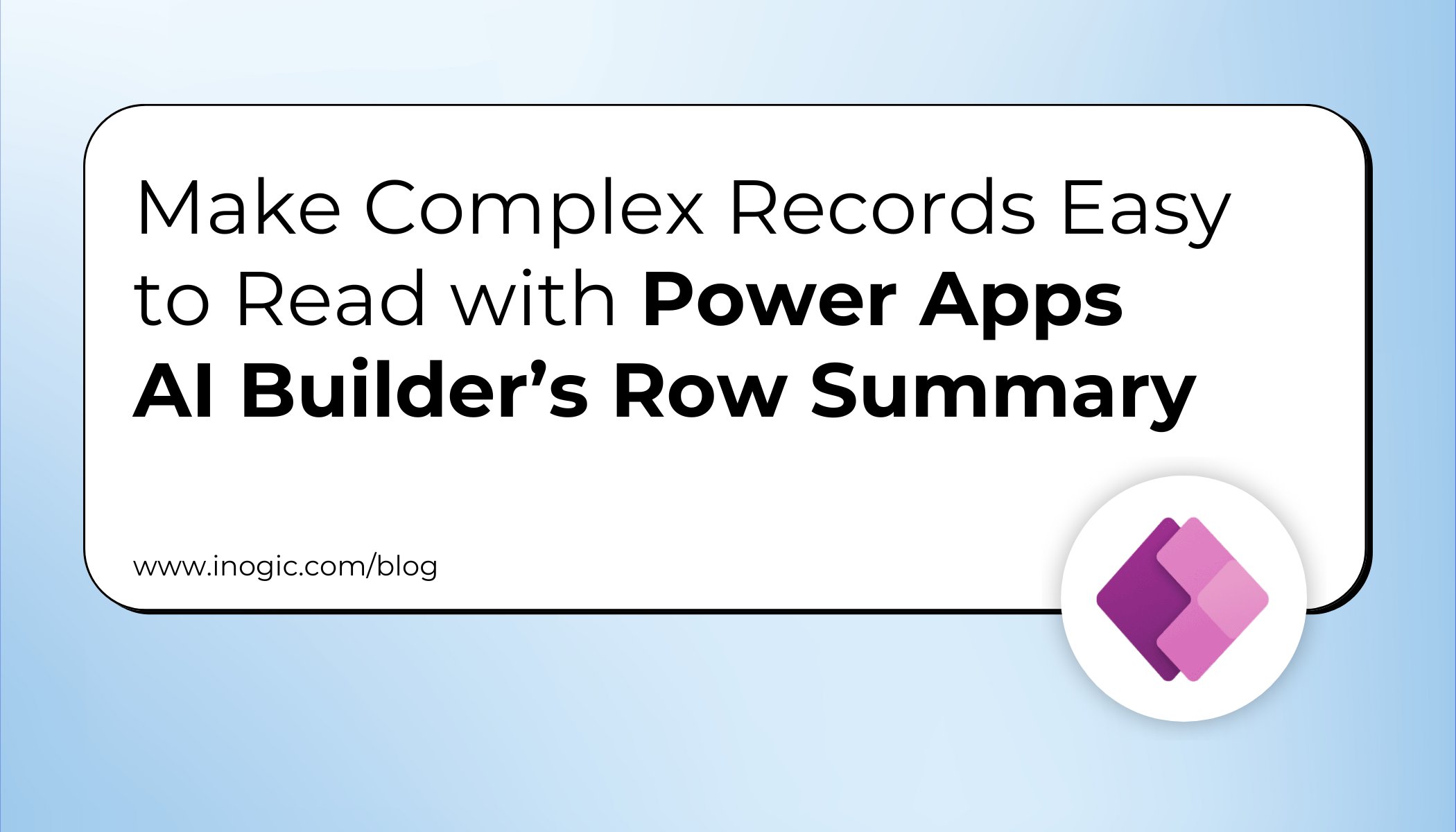 inogic's tweet card. In model-driven apps, forms often have many fields spread across multiple tabs and sections, which can make it hard and time-consuming for users to quickly find the key information they need....