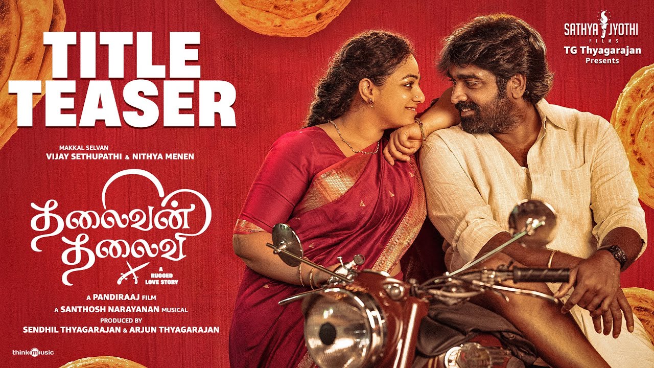 Music_Santhosh's tweet card. Thalaivan Thalaivii - Title Teaser | Vijay Sethupathi, Nithya Menen |...