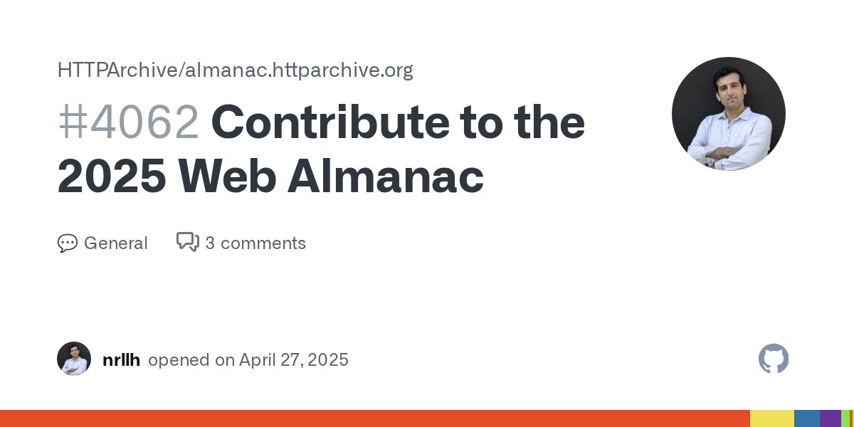 HTTPArchive's tweet card. Dear all, We are excited to announce the Call for Contributions for the 2025 Web Almanac (6th Edition)! The Web Almanac is an annual report that provides an overview of the state of the web, based ...