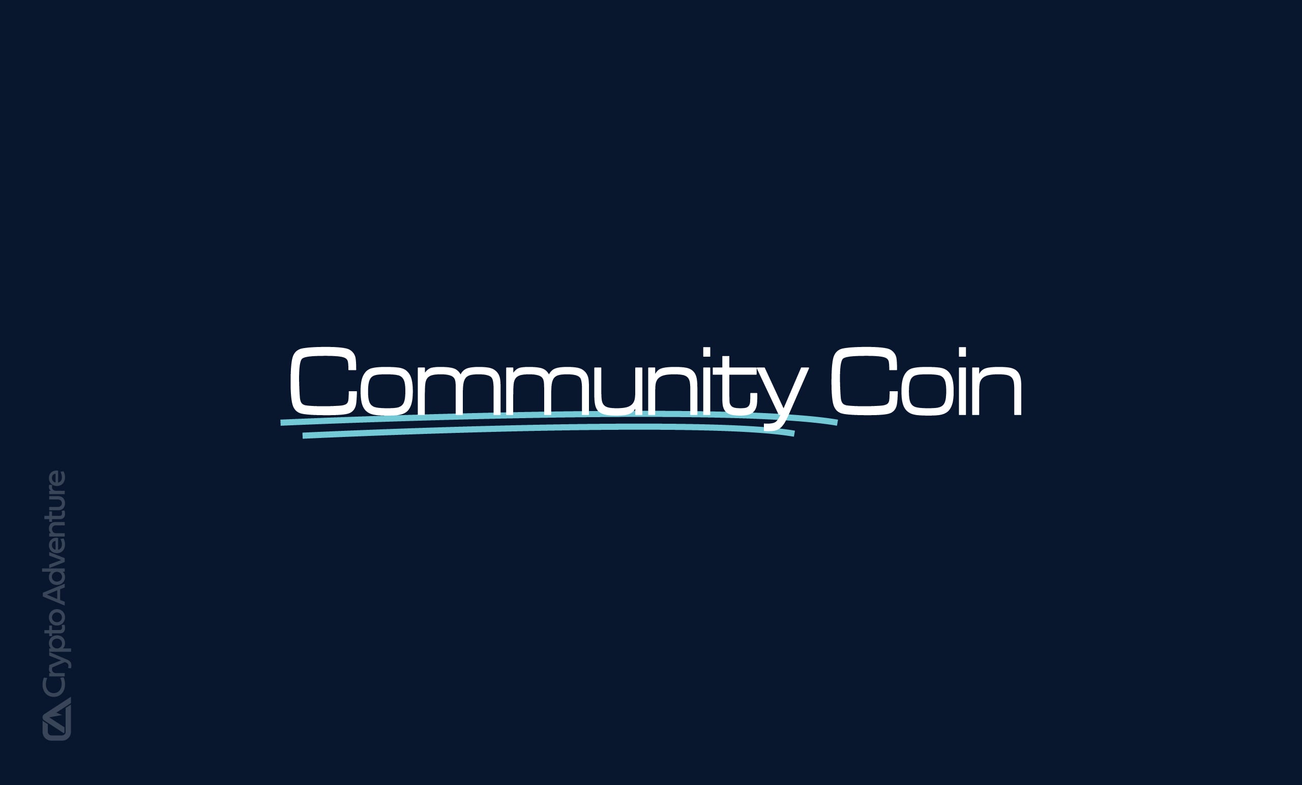 CryptoAdventure's tweet card. Community Coin, a new project dedicated to giving back, revealed more details about its mission, including its Solana-based COMMUNITY token. The project