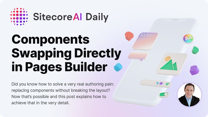 SitecoreMartin's tweet card. #SitecoreAI #PageBuilder resolves a very real authoring pain: replacing components without breaking the layout. A new #Swap button in the context toolbar lets you replace a component directly on the...