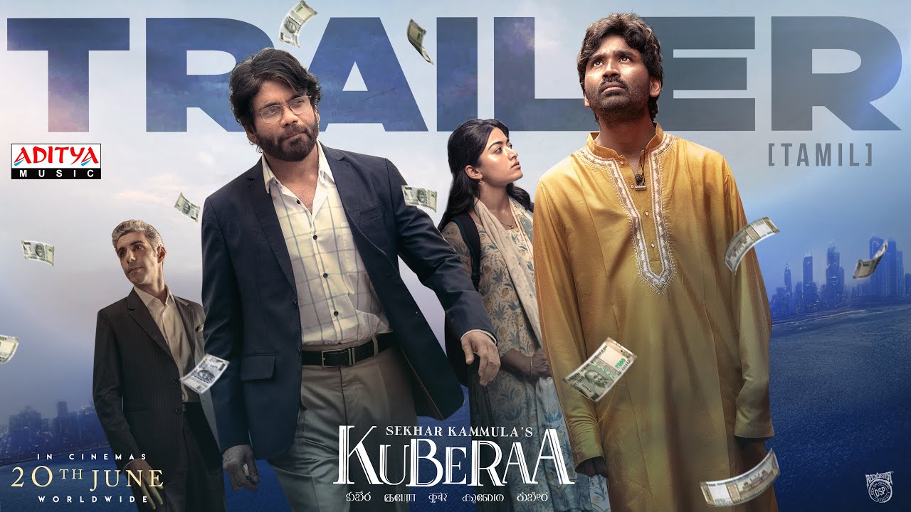 cinima_c's tweet card. Kuberaa Official Trailer – Tamil | Dhanush | Nagarjuna | Rashmika...