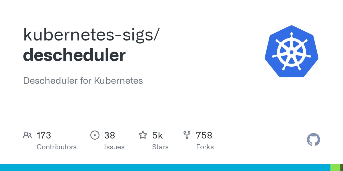 K8sArchitect's tweet card. Descheduler for Kubernetes. Contribute to kubernetes-sigs/descheduler development by creating an account on GitHub.