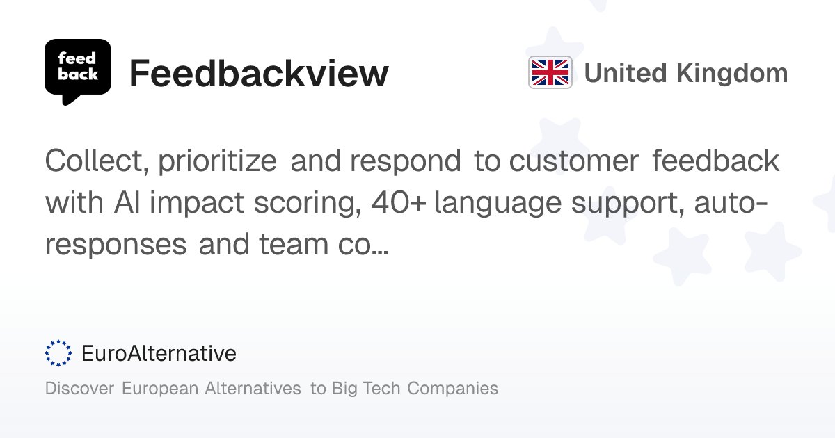 euroalternative's tweet card. Collect, prioritize and respond to customer feedback with AI impact scoring, 40+ language support, auto-responses and team collaboration tools.