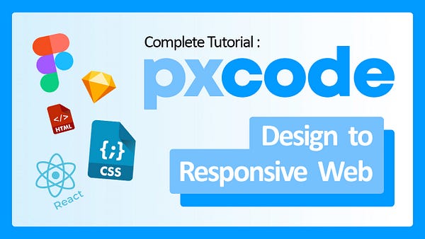 px_code's tweet card. By converting Figma/Sketch, it will result in complete Responsive Web code.