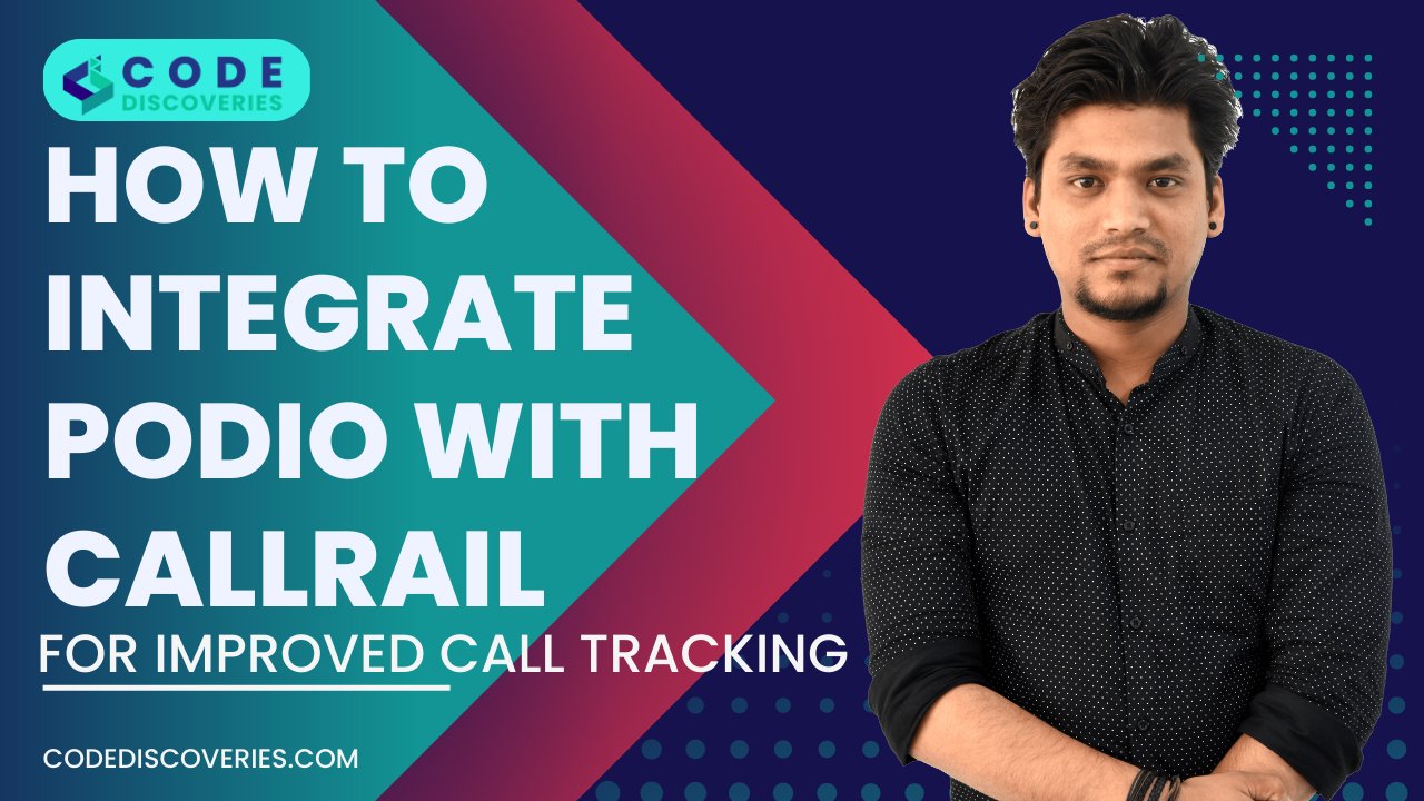 shashank_kumar2's tweet card. Step by Step Guide to Integrating Podio with CallRail for Improved Call Tracking | Code Discoveries
