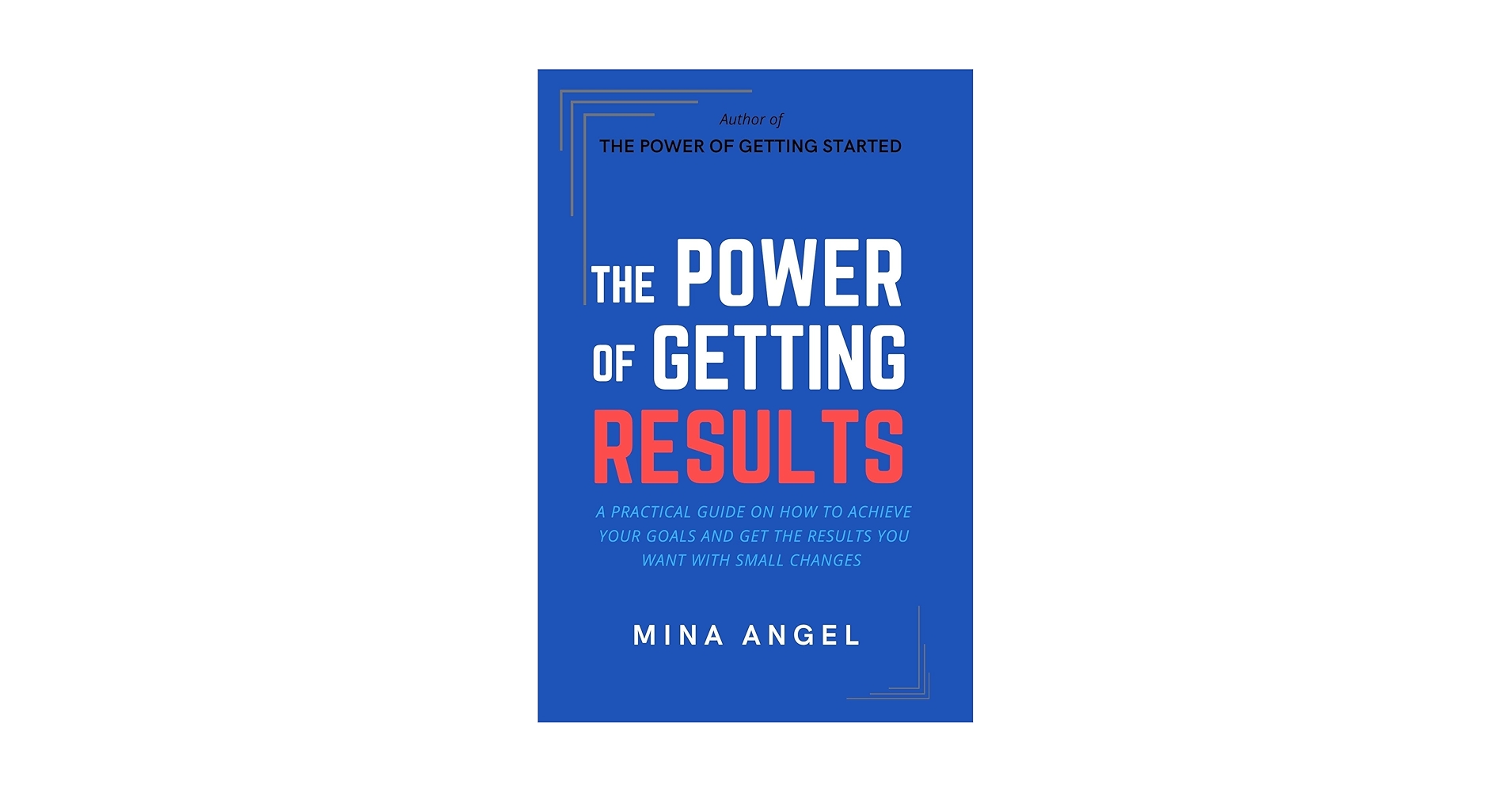 mina3angel's tweet card. The Power of Getting Results: Transform Your Life with Success Mindset and Productivity Habits