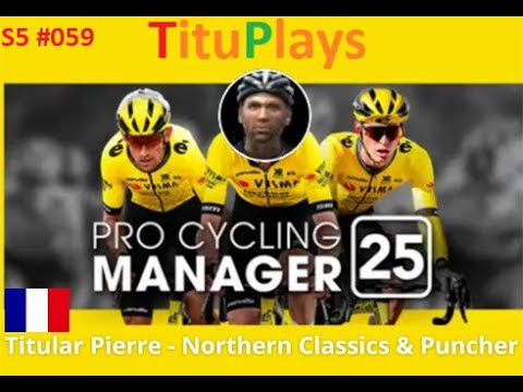 TituExplains's tweet card. PCM 25 | Titular Pierre - Northern Classics & Puncher | S5 EP059 Giro...