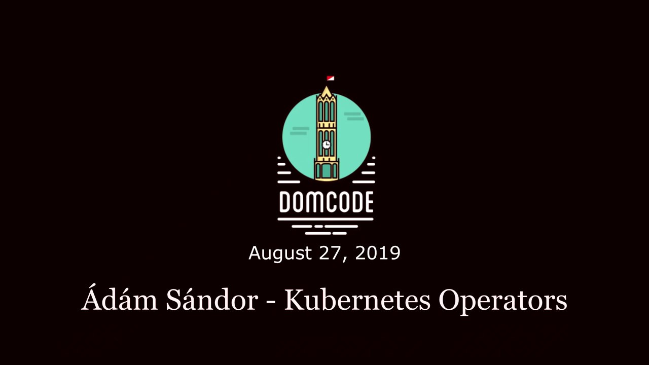 DomCode's tweet card. DomCode Meetup 2019-08-29 - Ádám Sándor - Kubernetes Operators