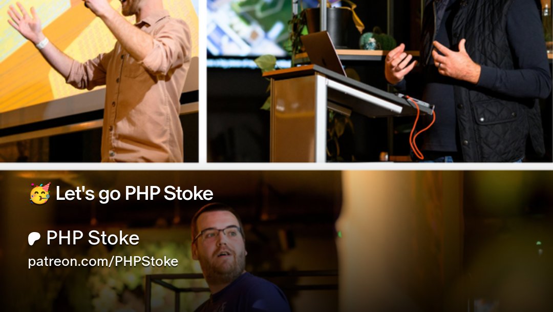 phpstoke's tweet card. Get more from PHP Stoke on Patreon