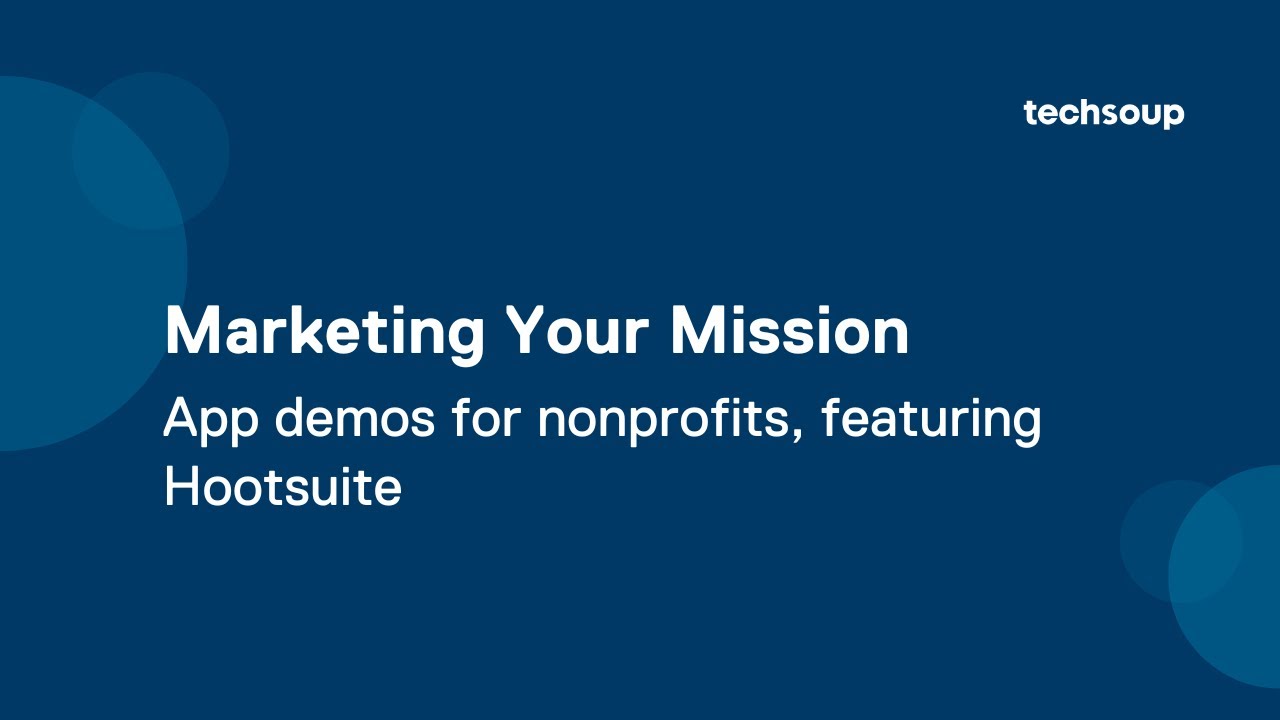 TechSoupConnect's tweet card. Hootsuite Demo - Marketing Your Mission: App Demos for Nonprofits