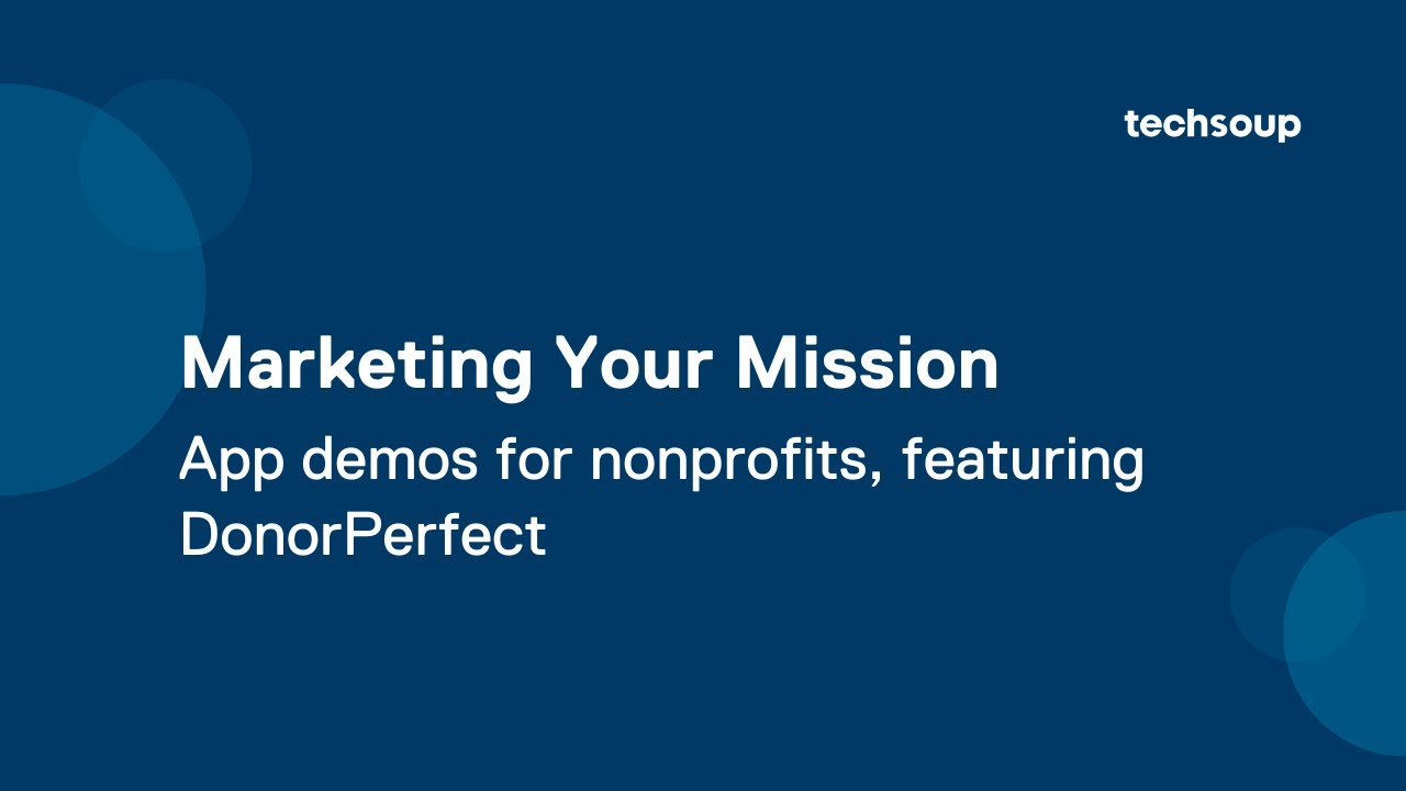 TechSoupConnect's tweet card. DonorPerfect Demo - Marketing Your Mission: App Demos for Nonprofits