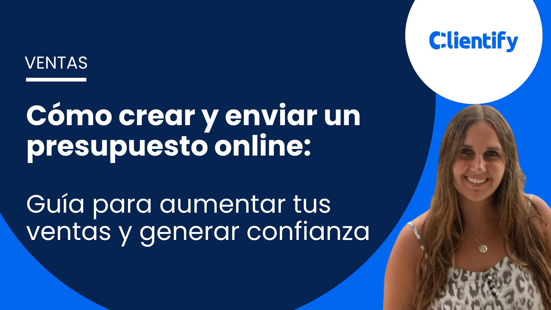 clientify's tweet card. Aprende paso a paso cómo crear y enviar un presupuesto online. Gana confianza con tus clientes y cierra más oportunidades.