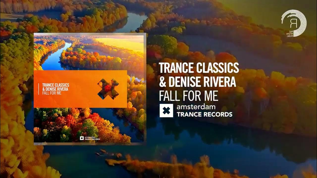 steve_sharp74's tweet card. Trance Classics & Denise Rivera - Fall For Me [Amsterdam Trance]...