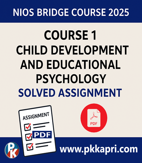 pkkapriandco's tweet card. Get Course 1 NIOS Bridge Course 2025 solved assignments. High-quality Child Development & Educational Psychology PDF with 4 tasks for easy submission.