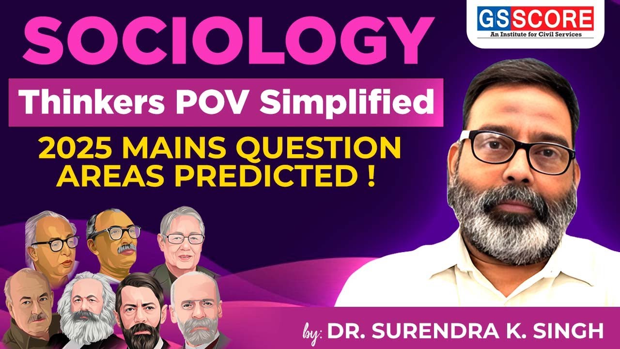 gsscoreofficial's tweet card. Sociology Thinkers' POV Simplified | 2025 Mains Question Areas...