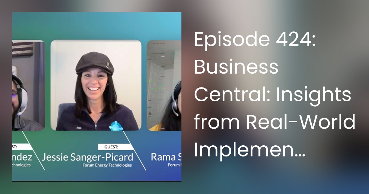 DynamicsCorner's tweet card. In this episode of Dynamics Corner, join hosts Kris and Brad as they delve into the intricacies of implementing Business Central, featuring insights from Jesse, Ram…