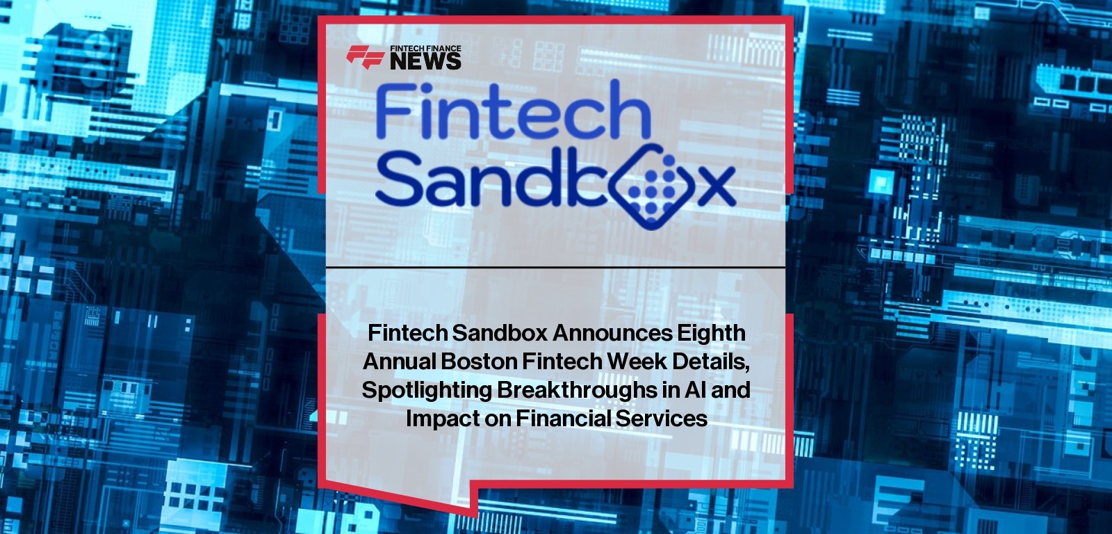 MassFintechHub's tweet card. Boston Fintech Week 2025, hosted by Fintech Sandbox, returns to explore breakthroughs in AI and its impact on innovation