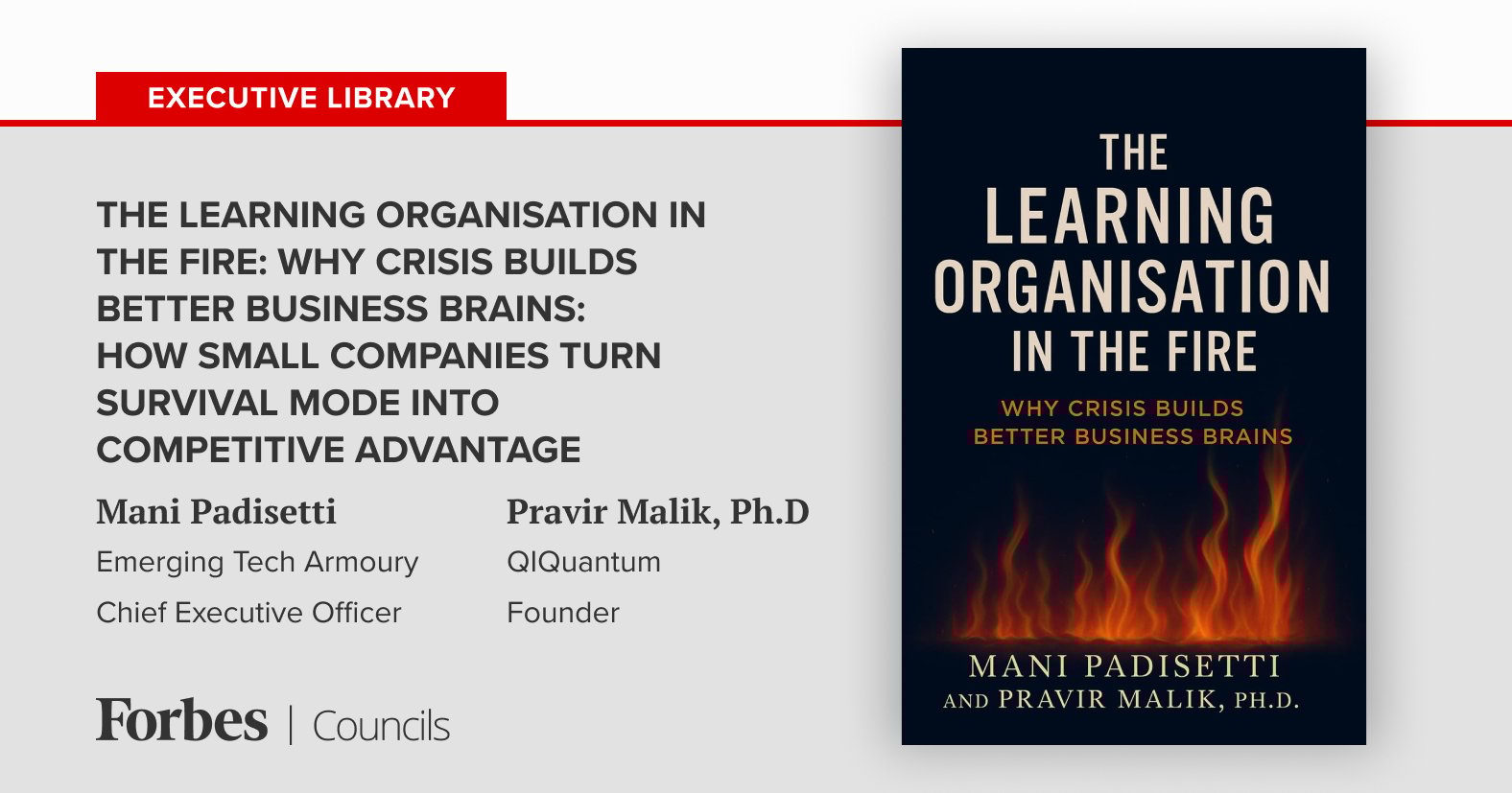 ForbesCouncils's tweet card. "The Learning Organisation in the Fire" shows small companies how to turn crises into a curriculum—and pressure into capability.