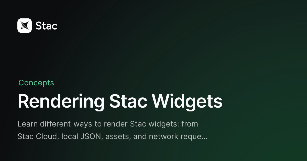 stac_dev's tweet card. Learn different ways to render Stac widgets: from Stac Cloud, local JSON, assets, and network requests