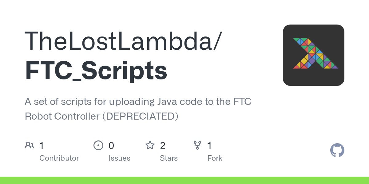 openftc's tweet card. A set of scripts for uploading Java code to the FTC Robot Controller (DEPRECIATED) - TheLostLambda/FTC_Scripts