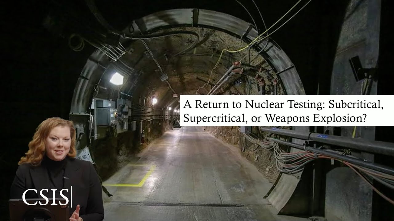 CSIS's tweet card. Is Nuclear Testing Coming Back? Russia, China, Trump, and the New...